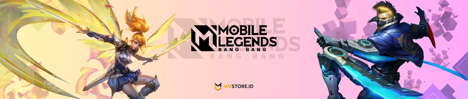 Top up Diamond Mobile Legends Murah | Top up ML Murah dan cepat - MVSTORE.ID